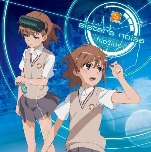 [แปลไทย] sister's noise - fripSide